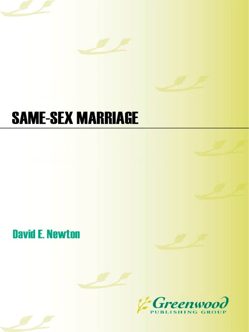 Title details for Same-Sex Marriage by David E. Newton - Available